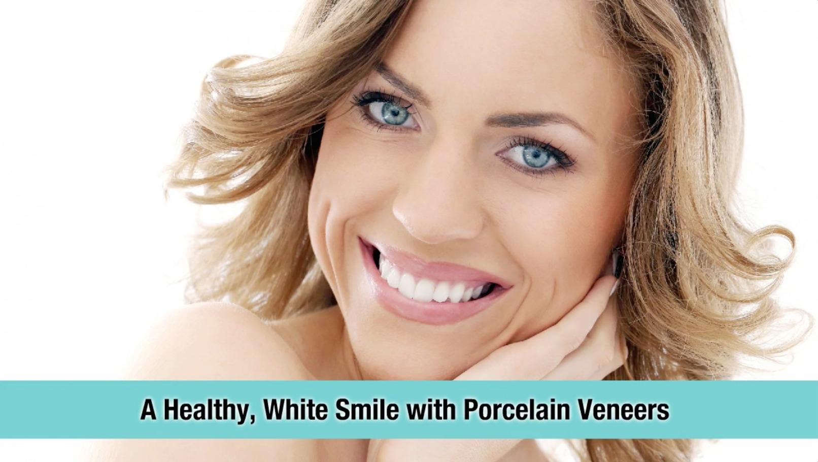 A Healthy, White Smile with Porcelain Veneers