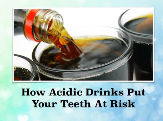 Melbourne Dentist Tips How Acidic Drinks Put Your Teeth At Risk